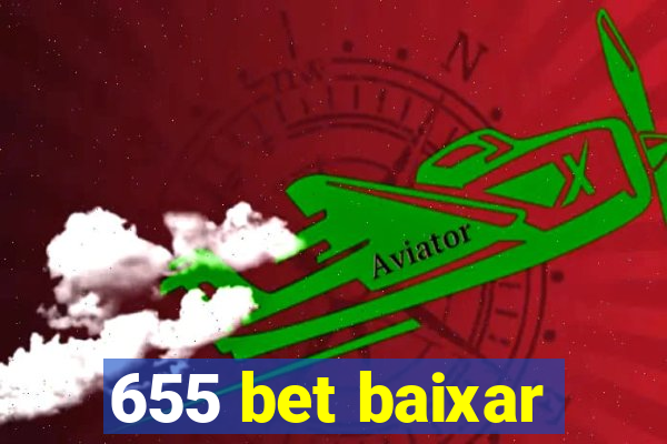 655 bet baixar